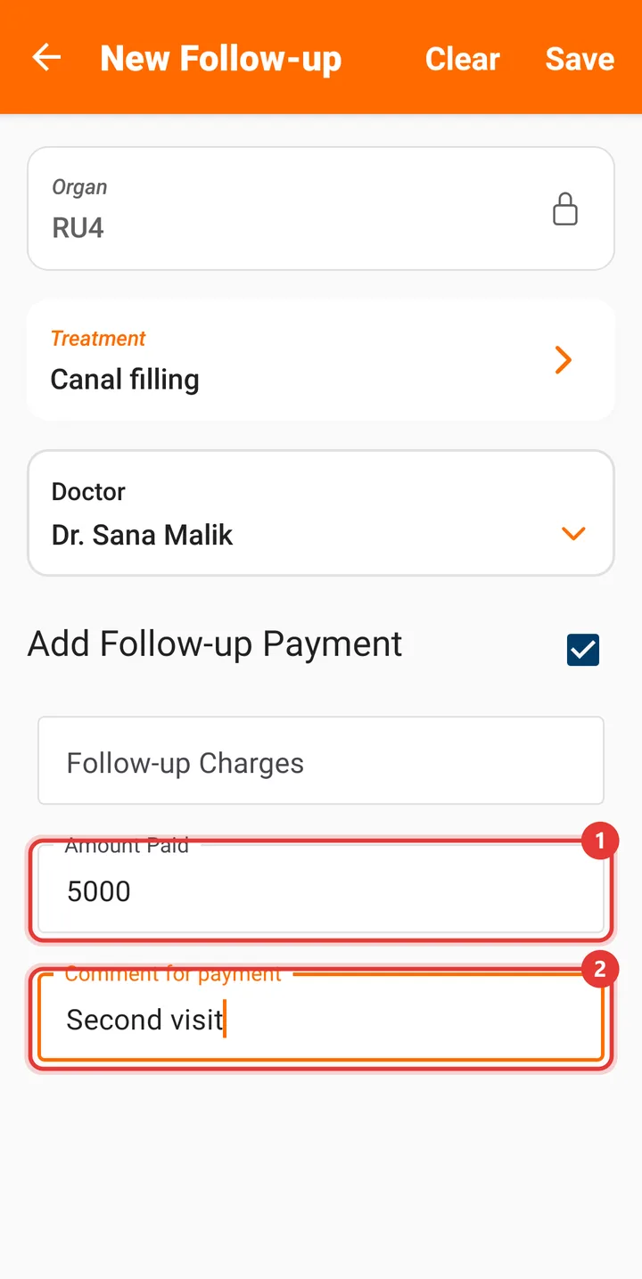Follow-up payment fields with Amount Paid and a comment filled in