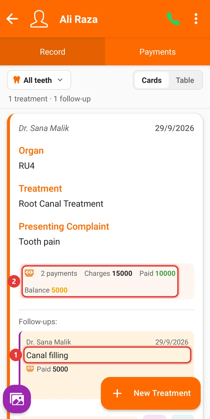 Treatment card with the follow-up listed and updated totals